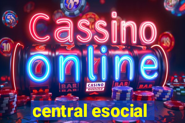 central esocial